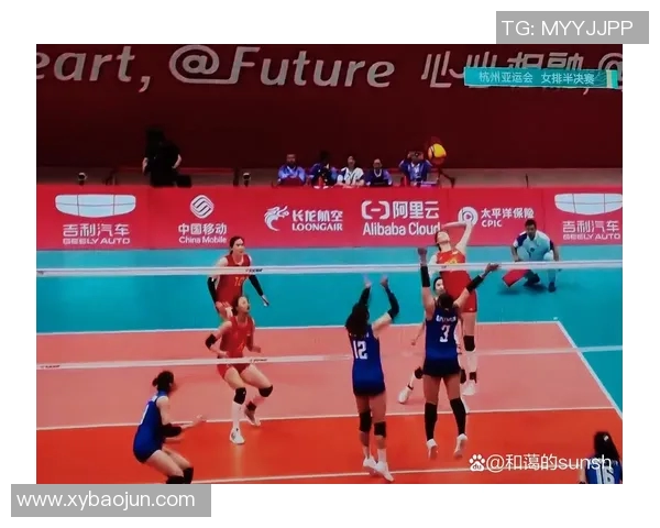中国女排在亚运会对阵泰国队的精彩对决与赛后分析