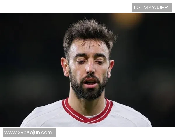 布鲁诺费尔南德斯的足球之路与未来发展展望